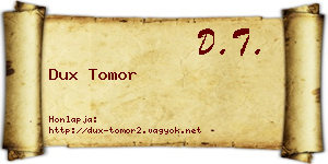 Dux Tomor névjegykártya